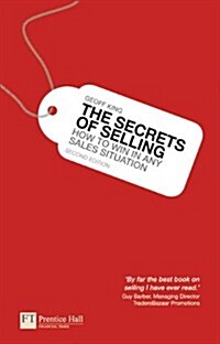 Secrets of Selling, The : How to win in any sales situation (Paperback, 2 ed)