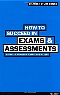 How to Succeed in Exams & Assessments (Paperback)