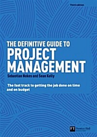 Definitive Guide to Project Management (Paperback)