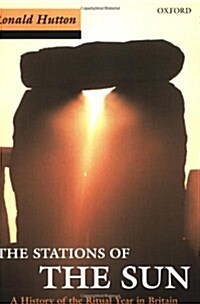 Stations of the Sun : A History of the Ritual Year in Britain (Paperback)