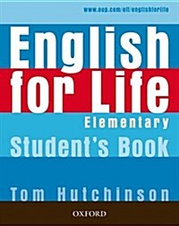 English for Life: Elementary: Students Book : General English four-skills course for adults (Paperback)