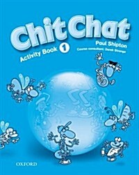Chit Chat 1: Activity Book (Paperback)