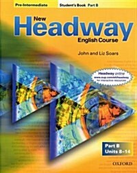 New Headway: Pre-Intermediate: Students Book B (Paperback)