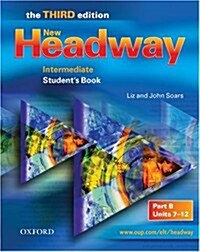 New Headway: Intermediate Third Edition: Students Book B (Paperback)