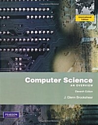 Computer Science: An Overview with Companion Website Access (Paperback)