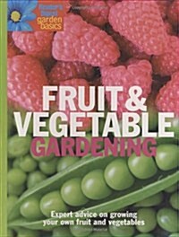 Fruit and Vegetable Gardening (Hardcover)