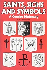 Saints, Signs and Symbols : The Symbolic Language of Christian Art (Paperback, 2 ed)