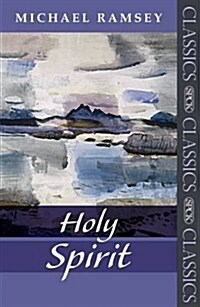 Holy Spirit Classics (Paperback)