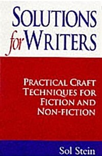 Solutions for Writers : Practical Craft Techniques for Fiction and Non-fiction (Paperback, Main)