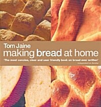 Making Bread at Home (Hardcover)
