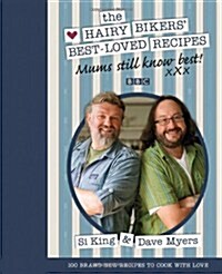 Mums Still Know Best : The Hairy Bikers Best-loved Recipes (Hardcover)
