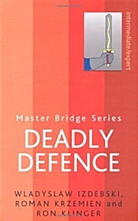 Deadly Defence (Paperback)