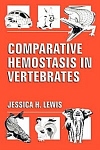 Comparative Hemostasis in Vertebrates (Hardcover)