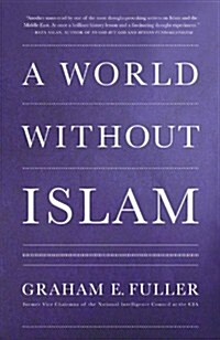 World without Islam (Hardcover)