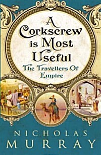 Corkscrew is Most Useful (Hardcover)