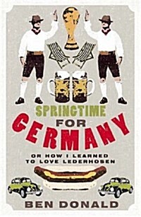 Springtime for Germany (Hardcover)