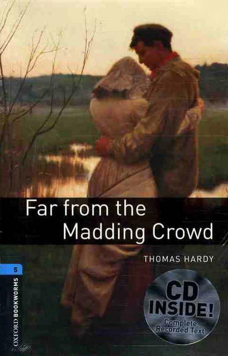 Oxford Bookworms Library Level 5 : Far from the Madding Crowd (Paperback + CD, 3rd Edition)