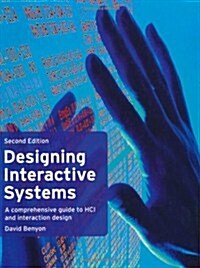 Designing Interactive Systems (Paperback)