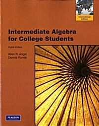 Intermediate Algebra for College Students (Paperback)