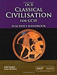 GCSE Classical Civilisation for OCR Teachers Handbook (Paperback)