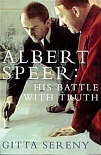 Albert Speer: His Battle With Truth (Paperback)