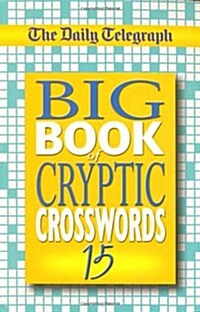 The Daily Telegraph Big Book of Cryptic Crosswords (Paperback)