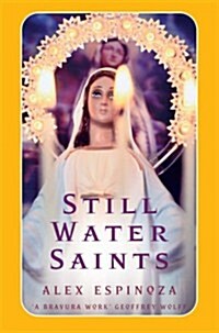 Still Water Saints (Paperback)