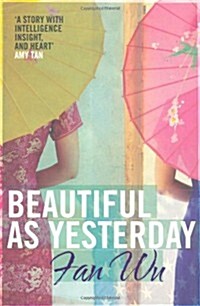 Beautiful As Yesterday (Paperback)