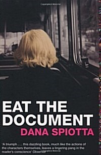 Eat the Document (Paperback)