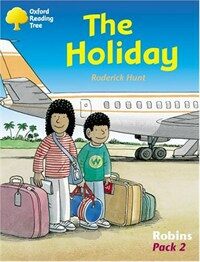 Oxford Reading Tree: Levels 6-10: Robins: Pack 2: the Holiday (Paperback)