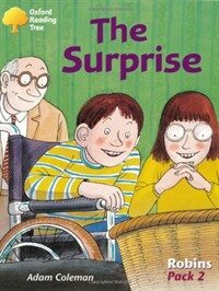 Oxford Reading Tree: Levels 6-10: Robins: Pack 2: the Surprise (Paperback)