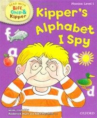 Oxford Reading Tree Read with Biff, Chip, and Kipper: Phonics: Level 1: Kipper's Alphabet I Spy (Hardcover)