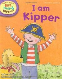 Oxford Reading Tree Read with Biff, Chip, and Kipper: Phonics: Level 2: I am Kipper (Hardcover)