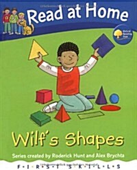 Read at Home: First Skills: Wilfs Shapes (Hardcover)