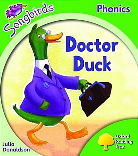 Oxford Reading Tree: Stage 2: Songbirds: Doctor Duck (Paperback)