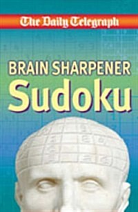 Daily Telegraph Brain Sharpener Sudoku (Paperback)