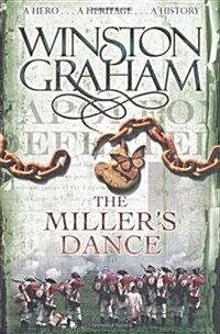 [중고] The Millers Dance : A Novel of Cornwall 1812-1813 (Paperback, Unabridged ed)