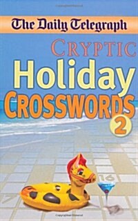 Daily Telegraph Cryptic Holiday Crosswords 2 (Paperback)