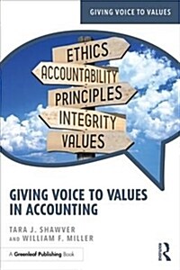 Giving Voice to Values in Accounting (Paperback, 1)