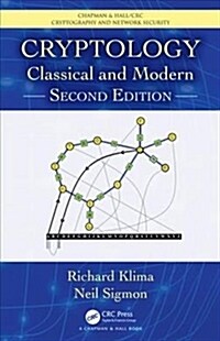 Cryptology : Classical and Modern (Hardcover, 2 ed)
