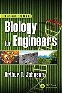 Biology for Engineers, Second Edition (Hardcover, 2 ed)