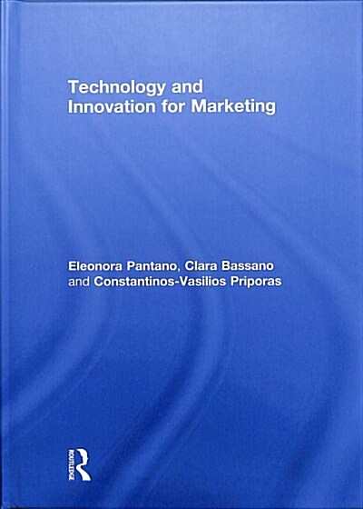 Technology and Innovation for Marketing (Hardcover, 1)