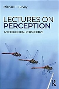 Lectures on Perception : An Ecological Perspective (Paperback)