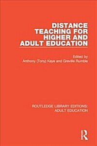 Distance Teaching For Higher and Adult Education (Hardcover, 1)