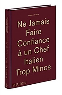 Ne jamais faire confiance a un chef italien trop mince (Hardcover)