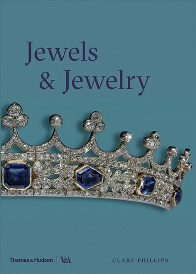 Jewels & Jewellery (Victoria and Albert Museum) (Paperback, Revised)