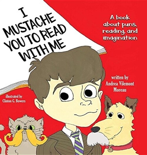 I Mustache You to Read with Me (Hardcover)