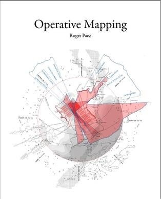Operative Mapping: The Use of Maps as a Design Tool (Hardcover)