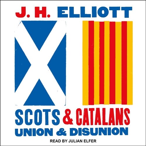 Scots and Catalans: Union and Disunion (MP3 CD)