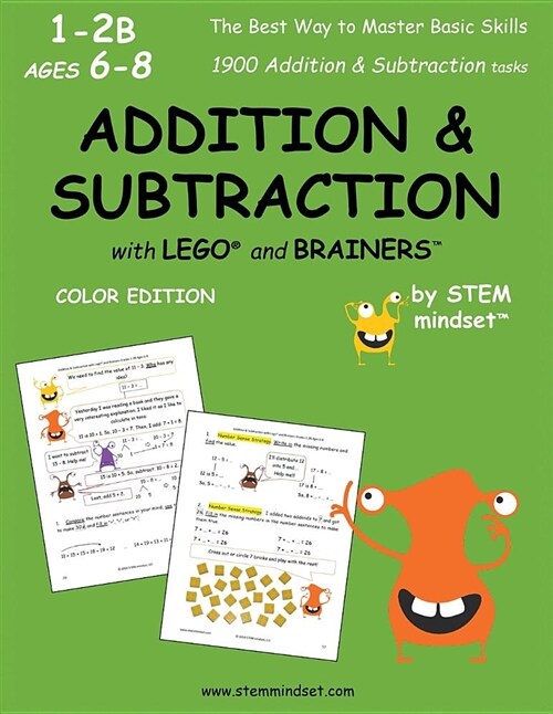 Addition & Subtraction with Lego and Brainers Grades 1-2b Ages 6-8 Color Edition (Paperback)